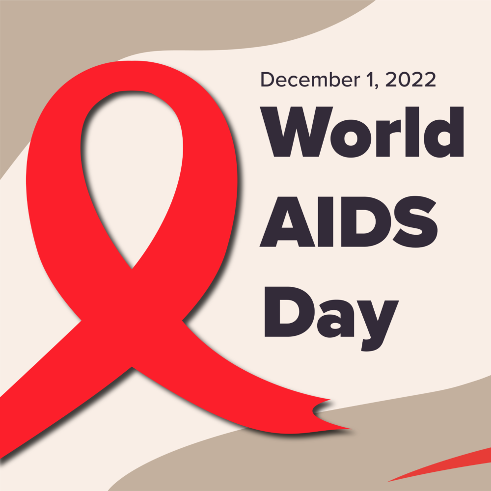 World AIDS Day 2022