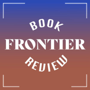 Book Review: Frontier