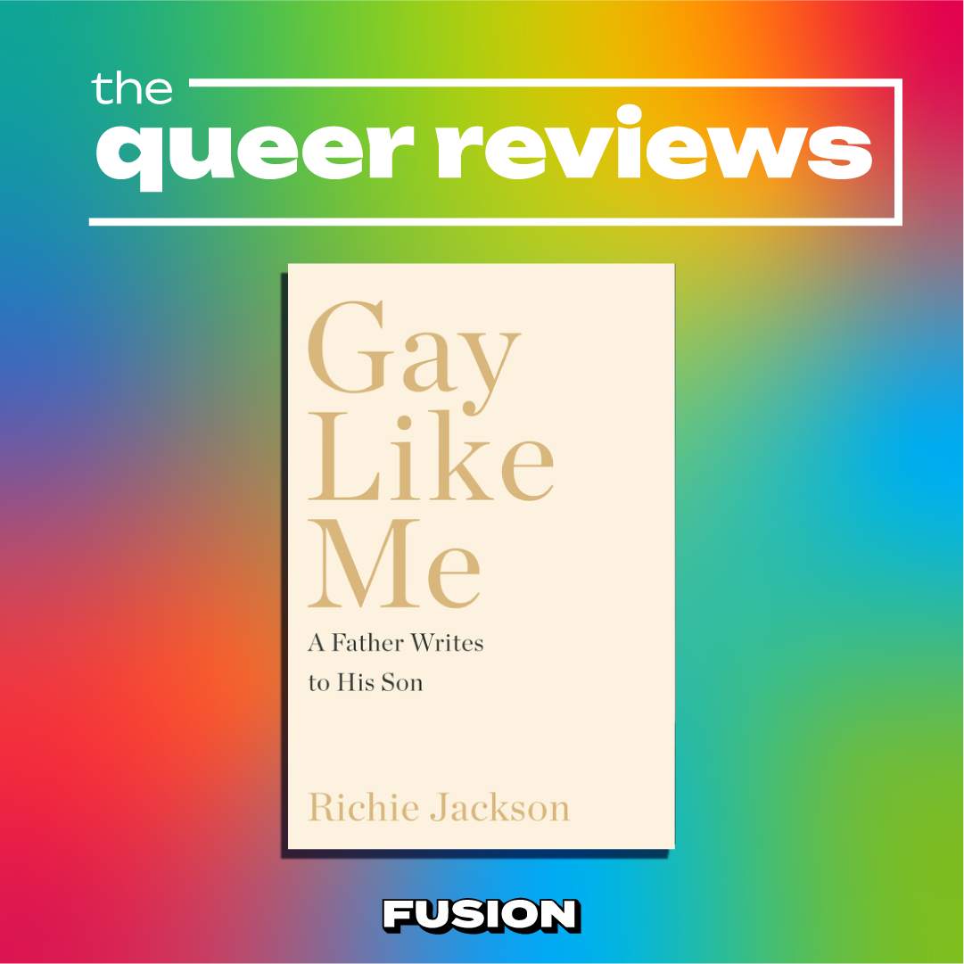 The Queer Reviews: Gay Like Me