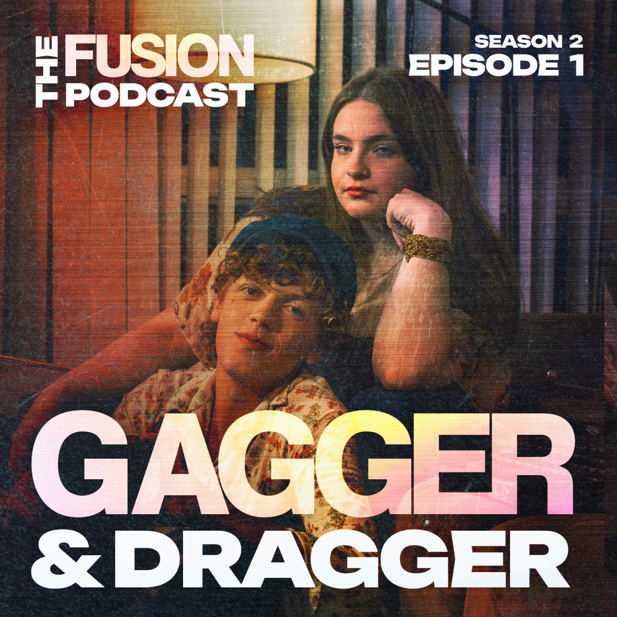 The Fusion Podcast: Season 2 Episode 1