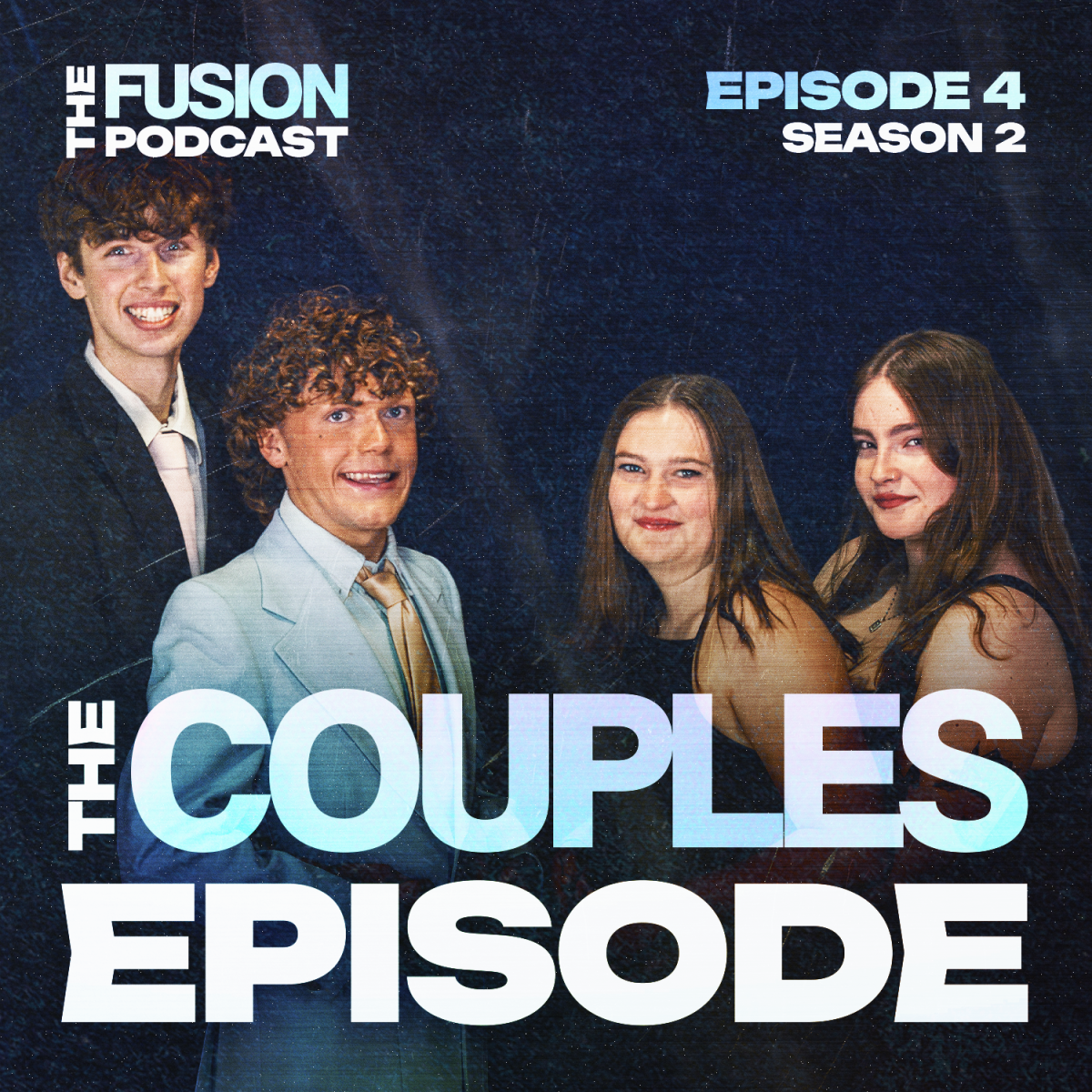 The Fusion Podcast: Season 2 Episode 4
